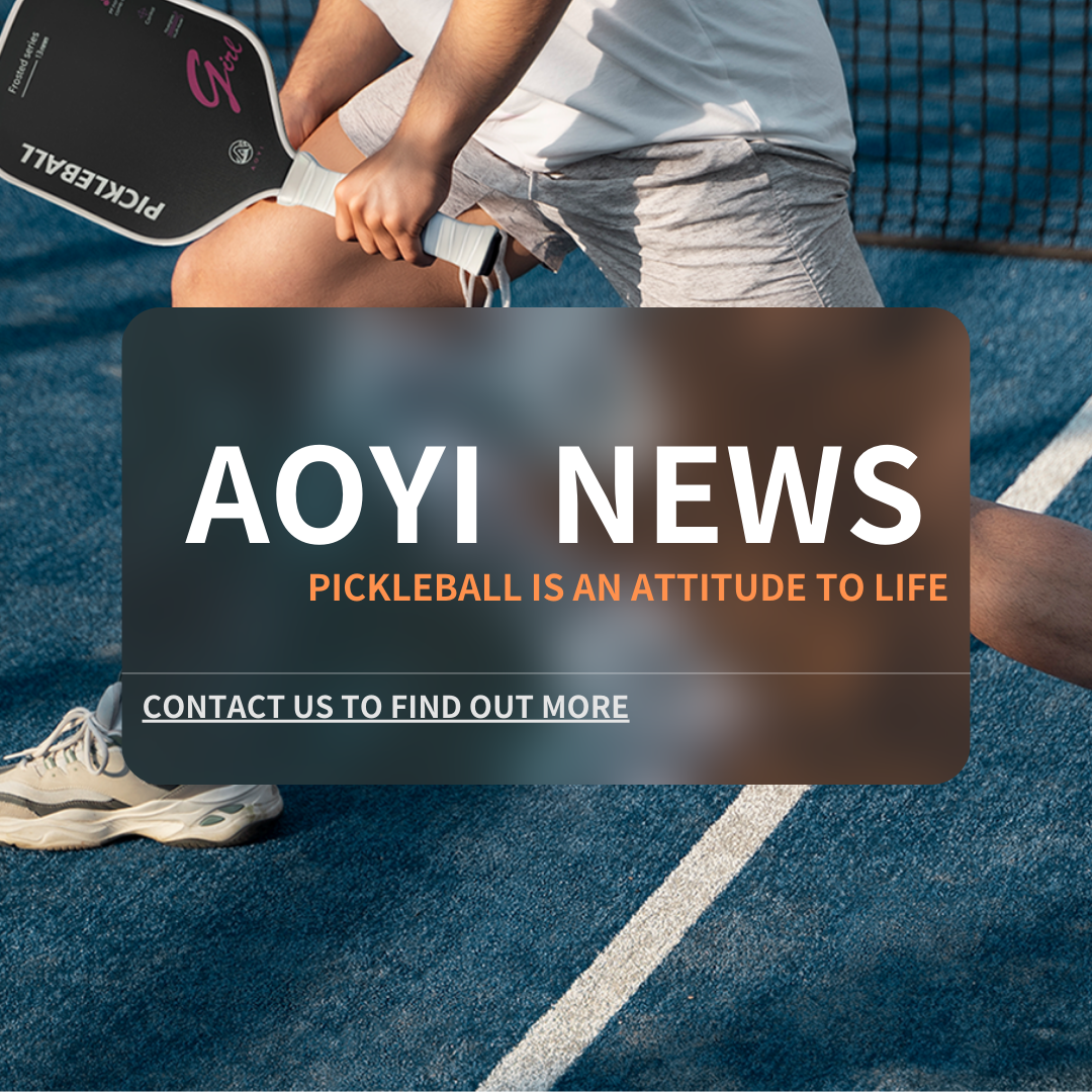 AOYI Launches the latest Pickleball Racket Series to create the Ultimate Game Experience